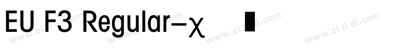 EU F3 Regular字体转换